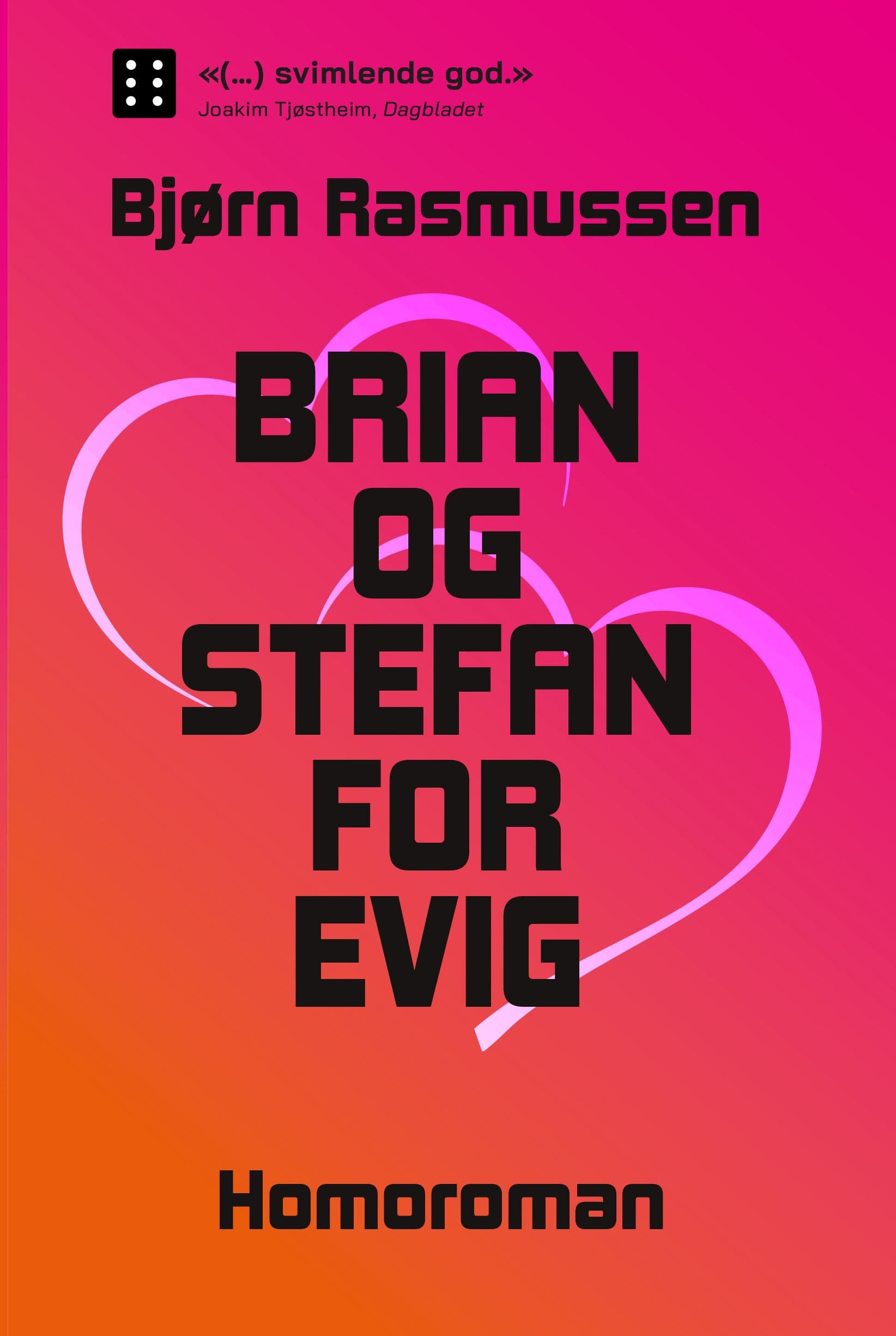 Brian og Stefan for evig