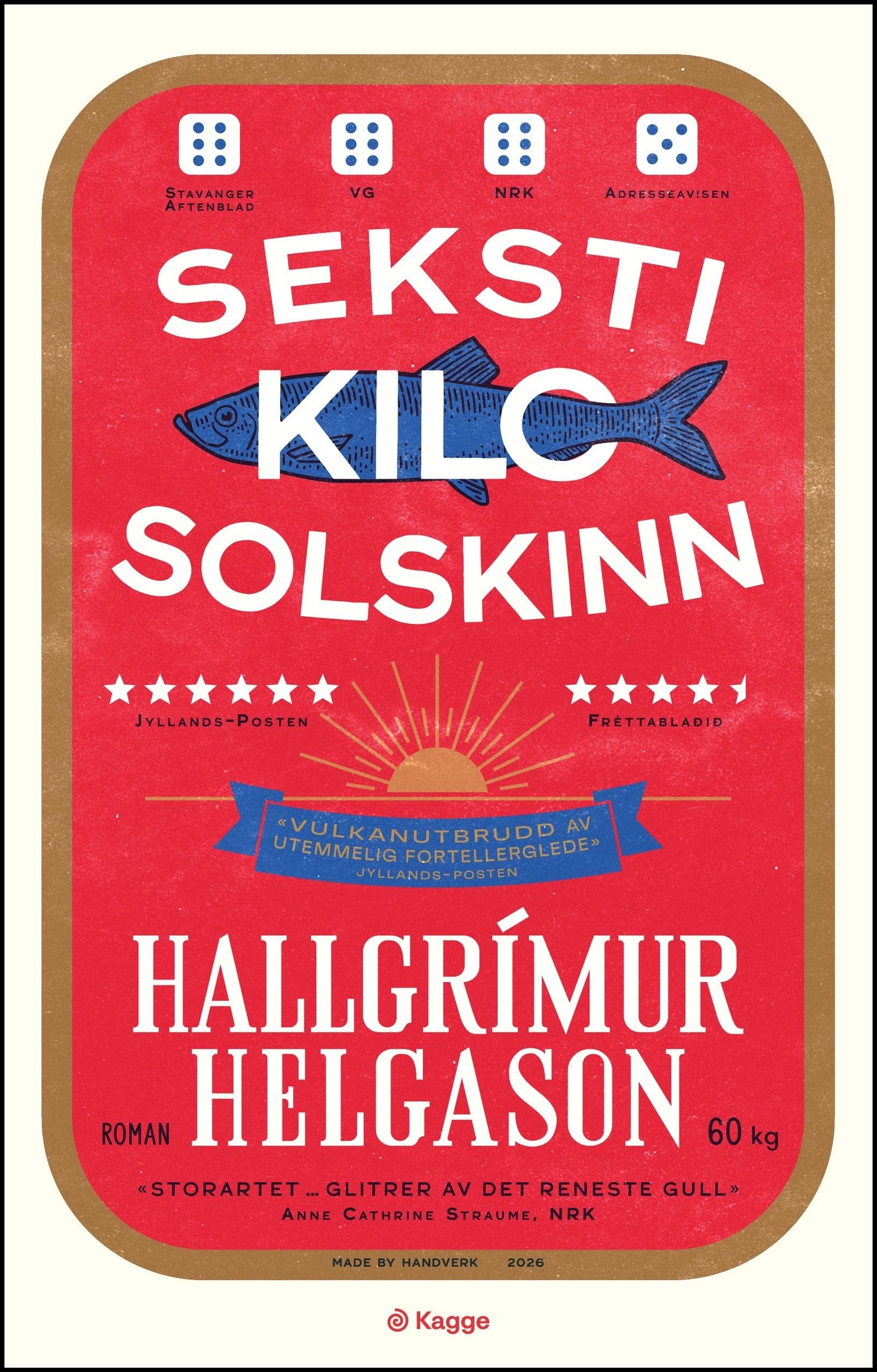 Seksti kilo solskinn