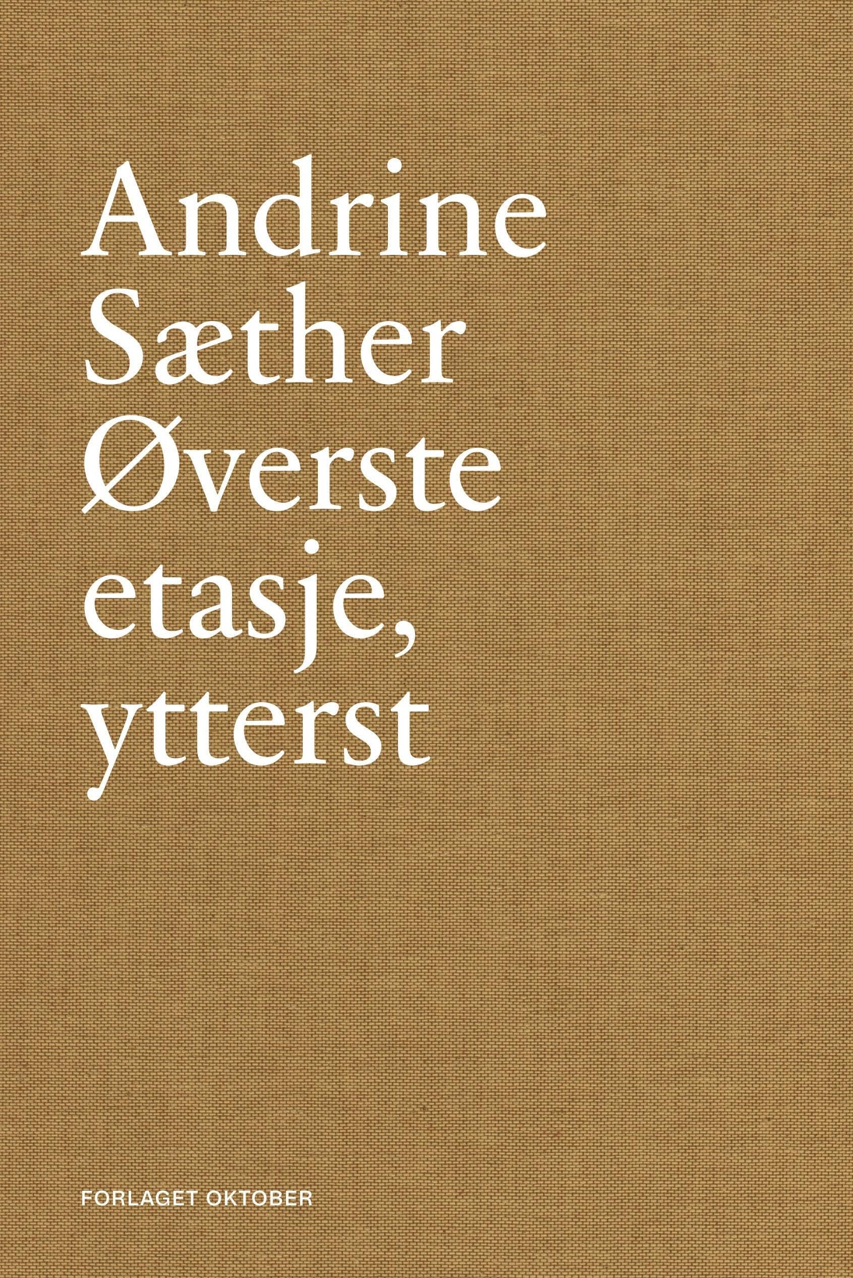 Øverste etasje, ytterst