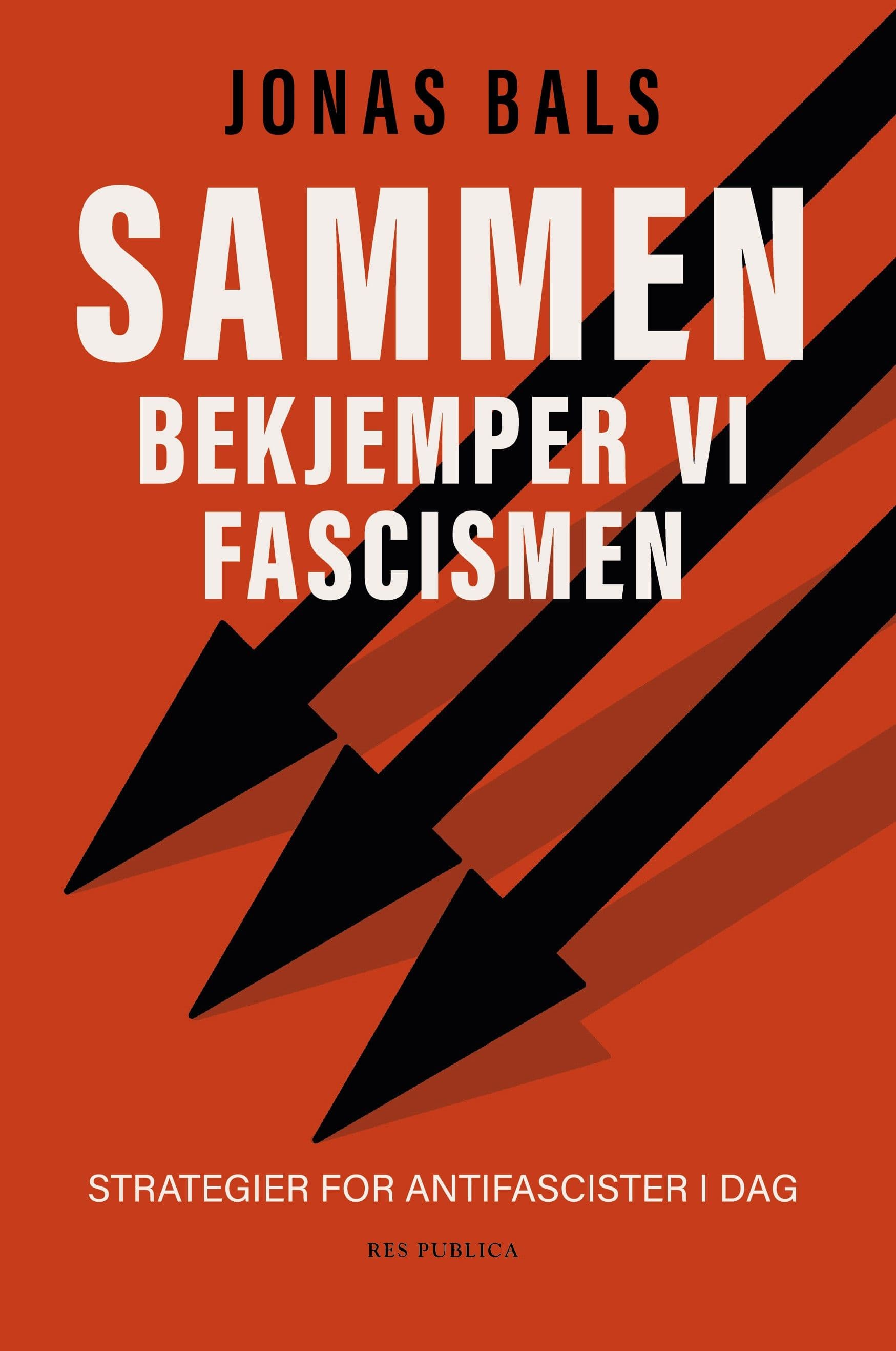 Sammen bekjemper vi fascismen
