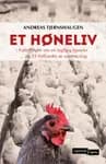 Et høneliv