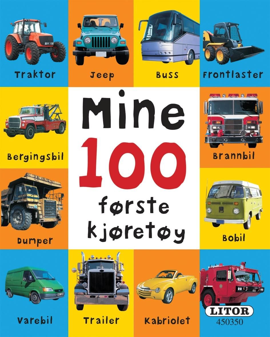 Mine 100 første kjøretøy