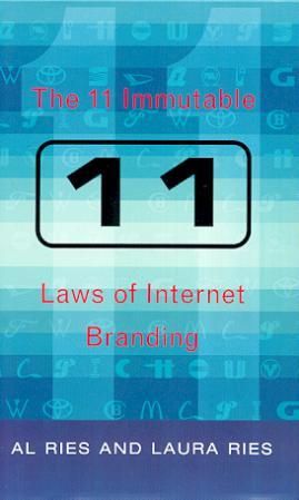 The 11 immutable laws of internet branding