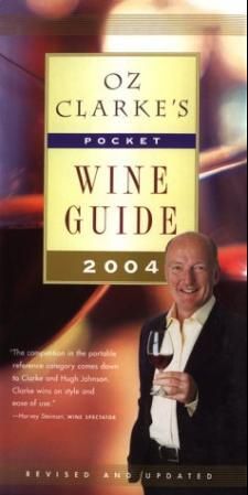 Oz Clarke's pocket wine guide 2004