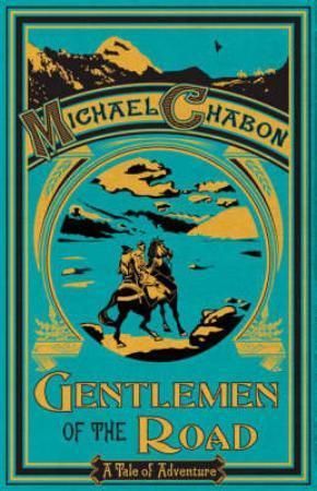 Gentlemen of the road