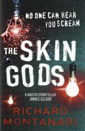 The skin gods
