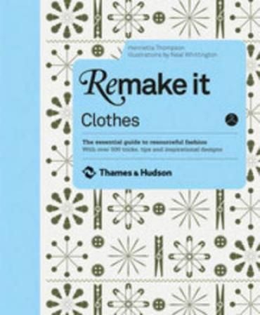 Remake it: clothes