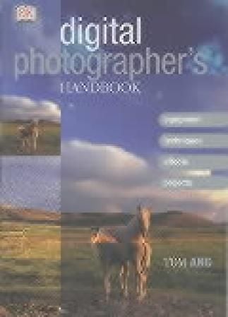 Digital photographer's handbook