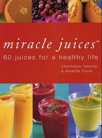 Miracle juices