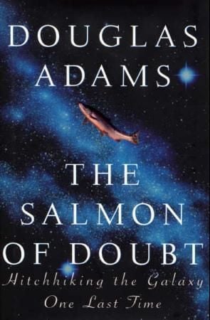 The salmon of doubt