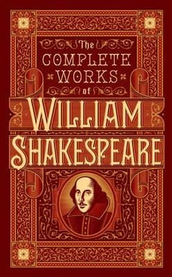 The complete works of William Shakespeare