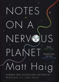 Notes on a nervous planet