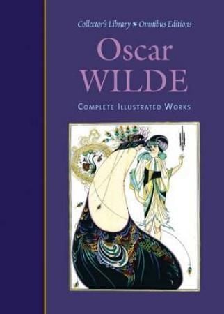 The complete Oscar Wilde