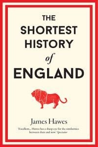 The shortest history of England