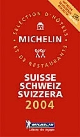 Suisse 2004 = Schweiz 2004 : Auswahl an Hotels und Restaurants = Svizzera 2004 : selezione di alberghi e ristoranti