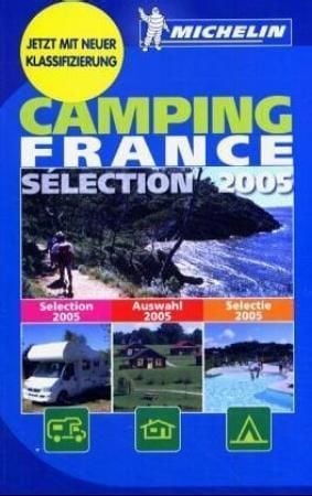 Camping France 2005 = 2005 selection = Auswahl 2005 = selectie 2005