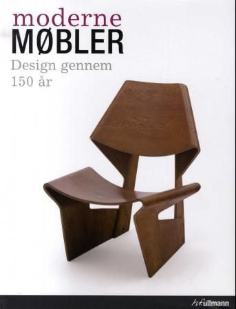Moderna möbler = Moderne møbler : design gennem 150 år = Moderneja huonekaluja : 150 vuotta muotoilua