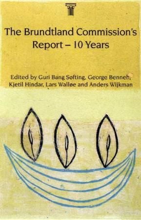 The Brundtland commission's report - 10 years