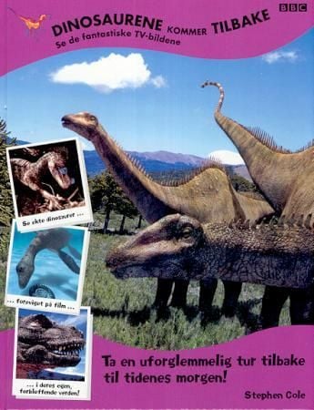 Dinosaurene kommer tilbake