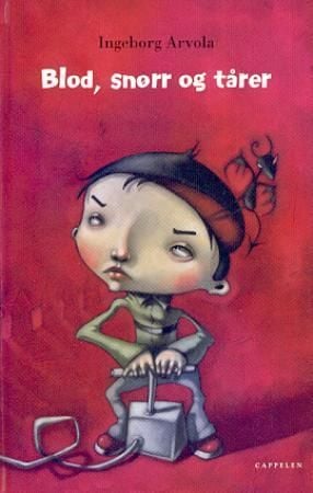 Blod, snørr og tårer
