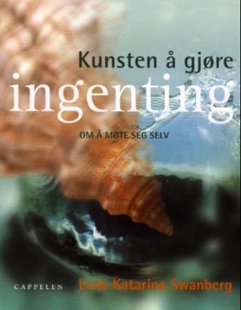 Kunsten å gjøre ingenting