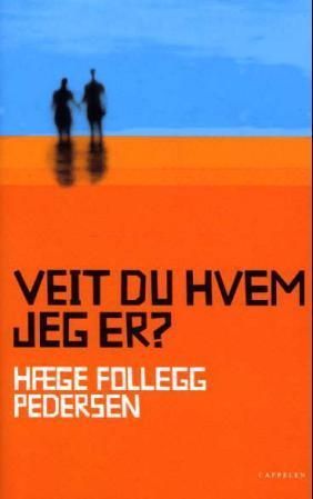 Veit du hvem jeg er?