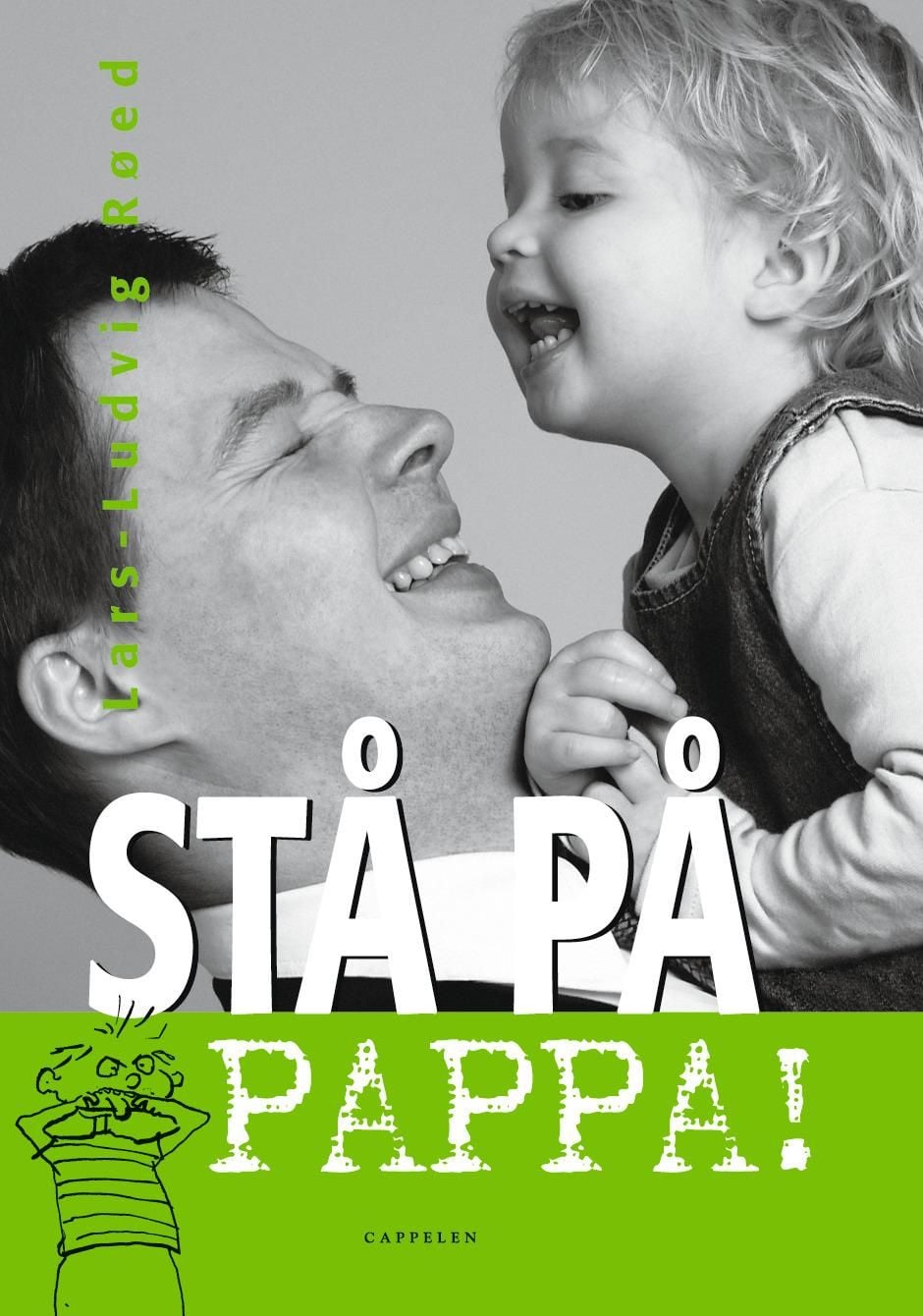 Stå på, pappa!