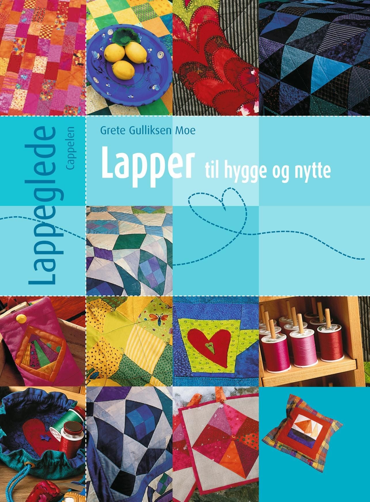 Lapper til hygge og nytte