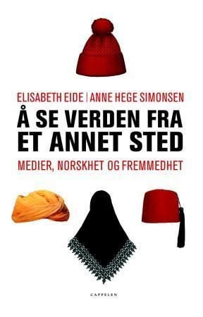 Å se verden fra et annet sted