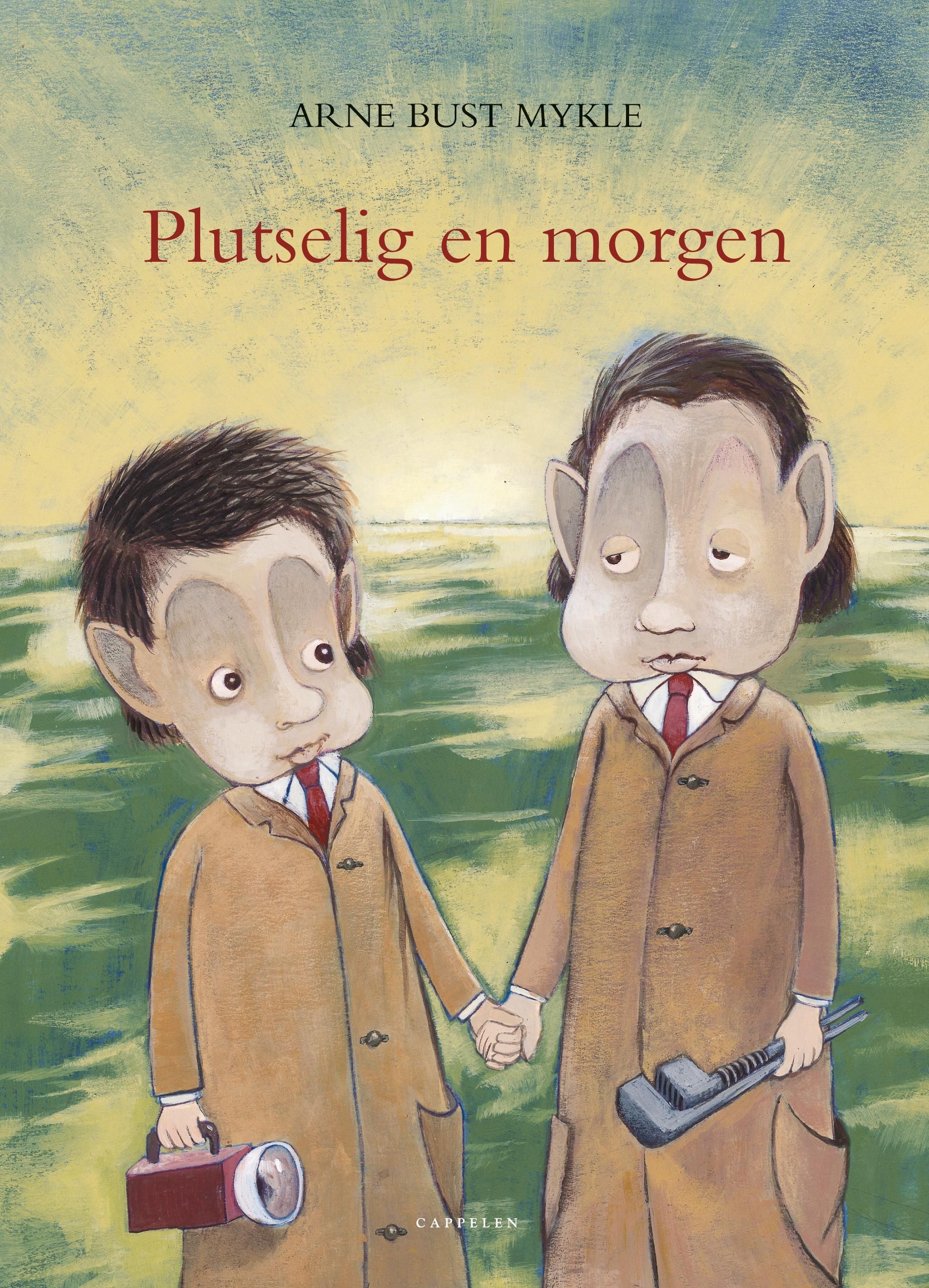 Plutselig en morgen