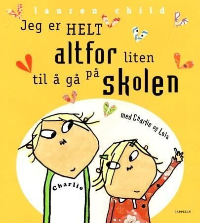 Jeg er helt altfor liten til å gå på skolen