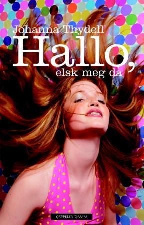 Hallo, elsk meg da