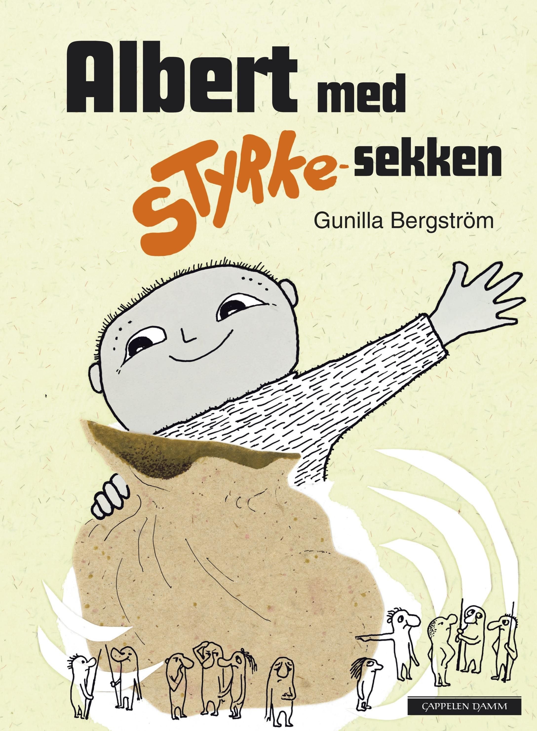 Albert med styrke-sekken