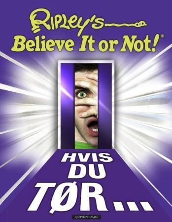 Ripley's believe it or not!