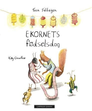 Ekornets fødselsdag og andre fortellinger