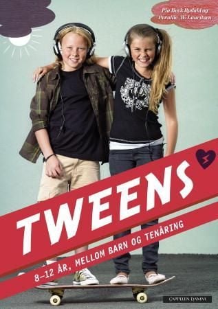 Tweens