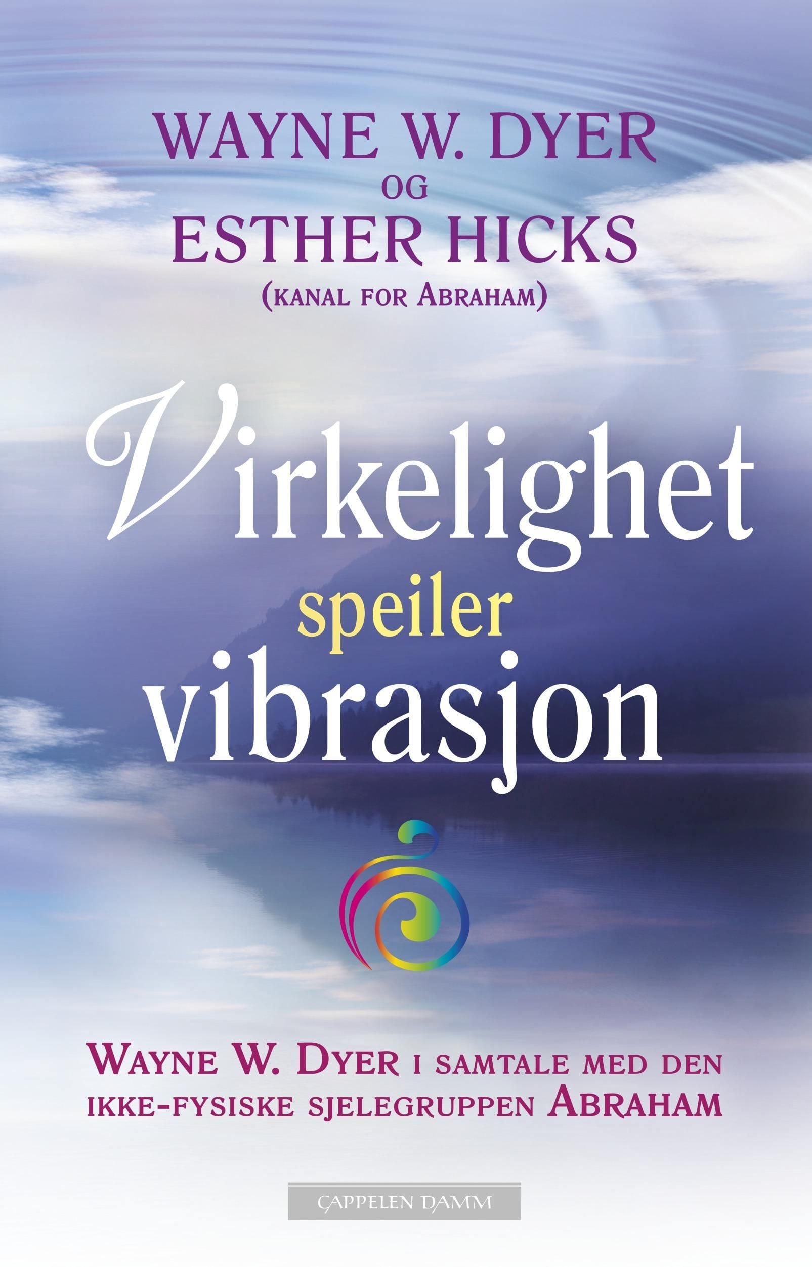 Virkelighet speiler vibrasjon