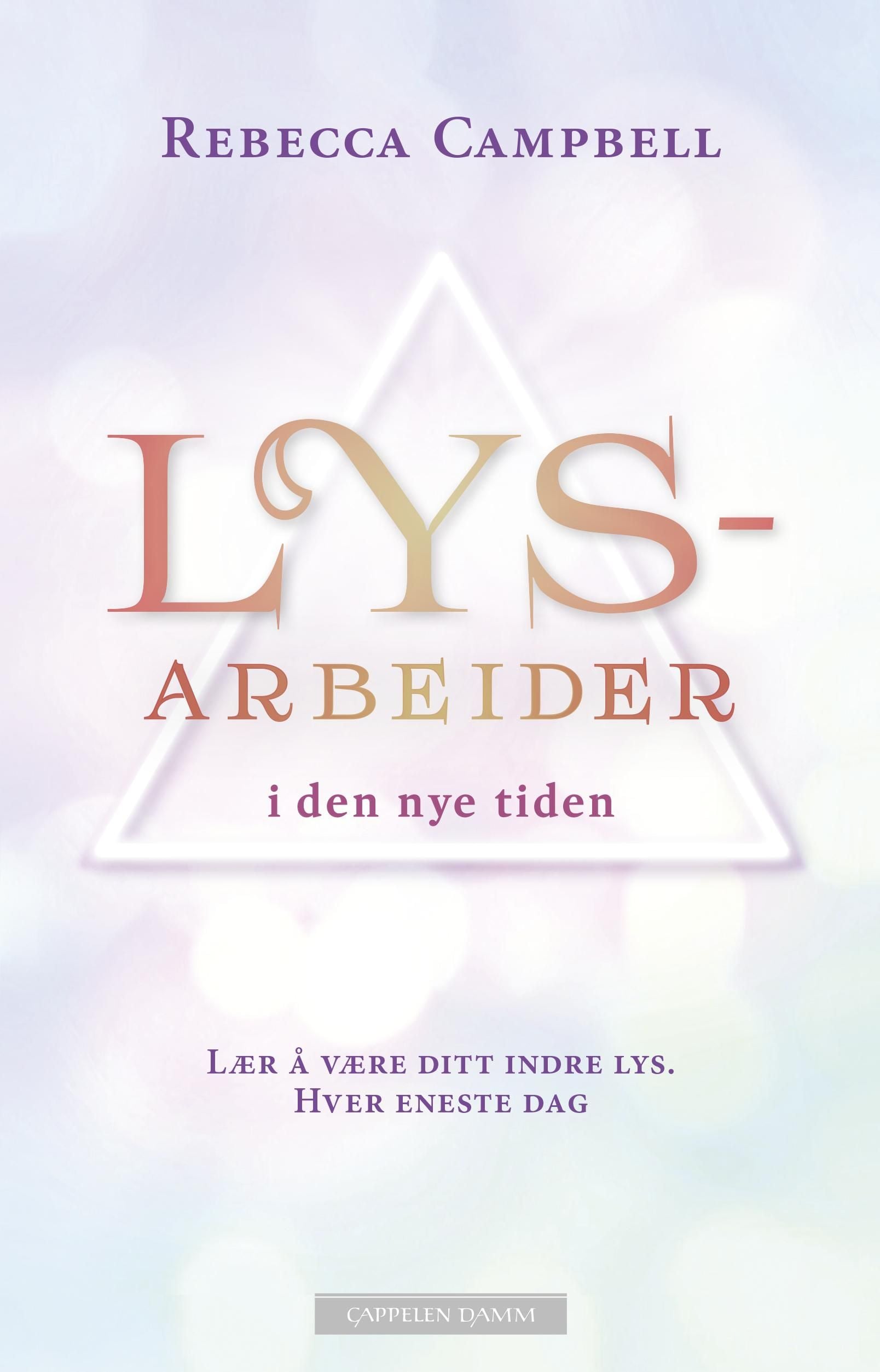 Lysarbeider i den nye tiden