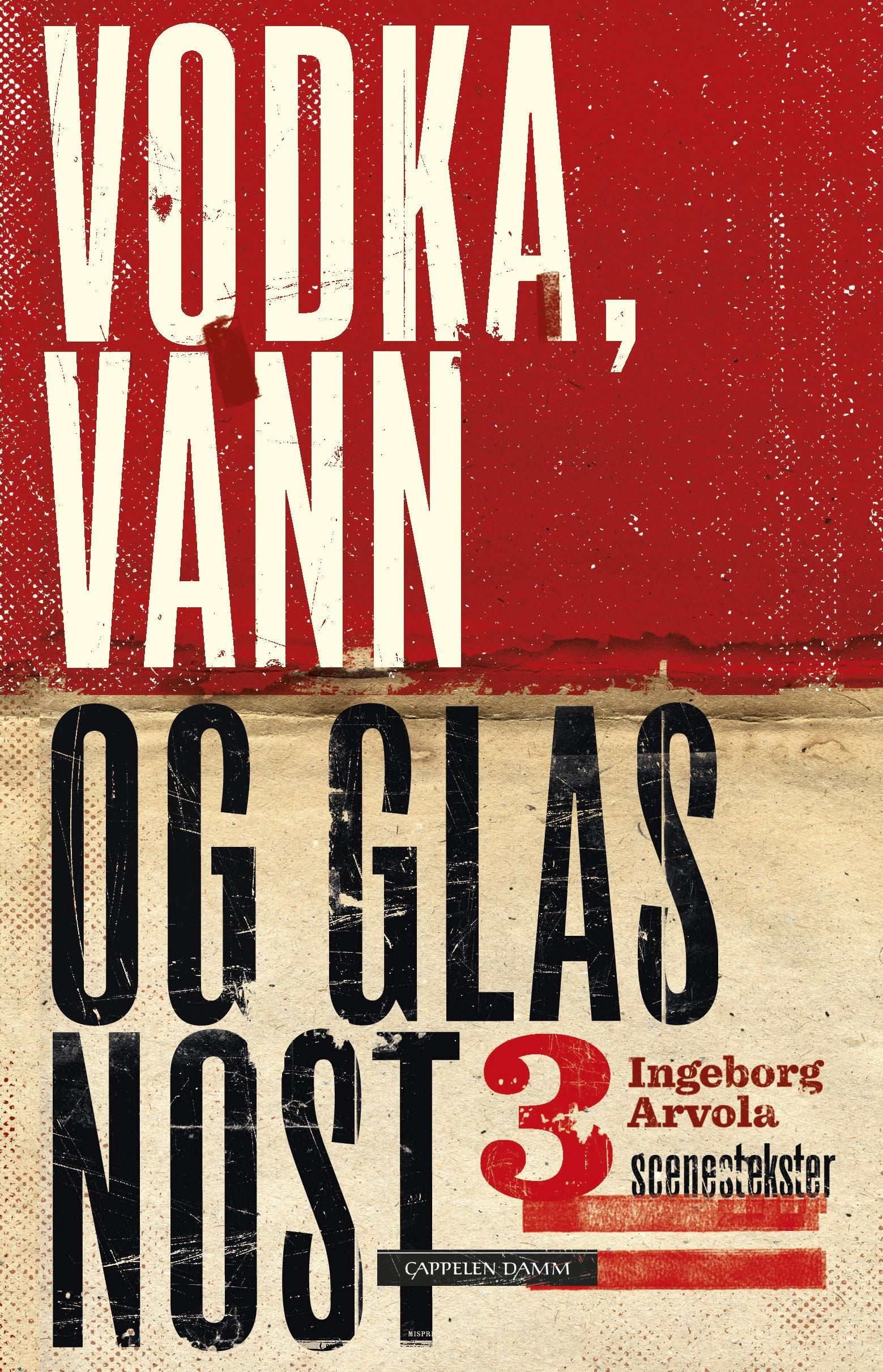 Vodka, vann og glasnost