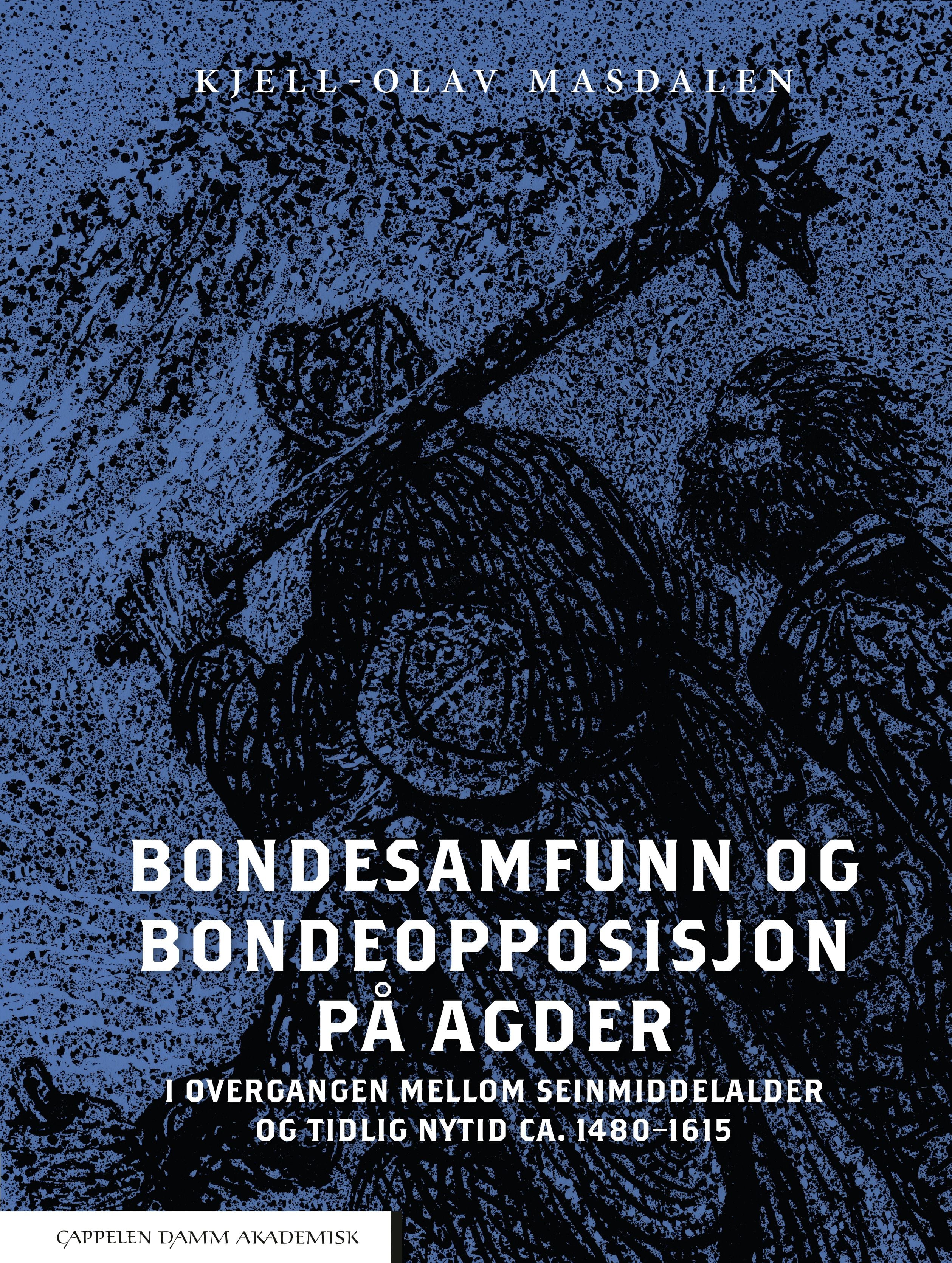 Bondesamfunn og bondeopposisjon på Agder