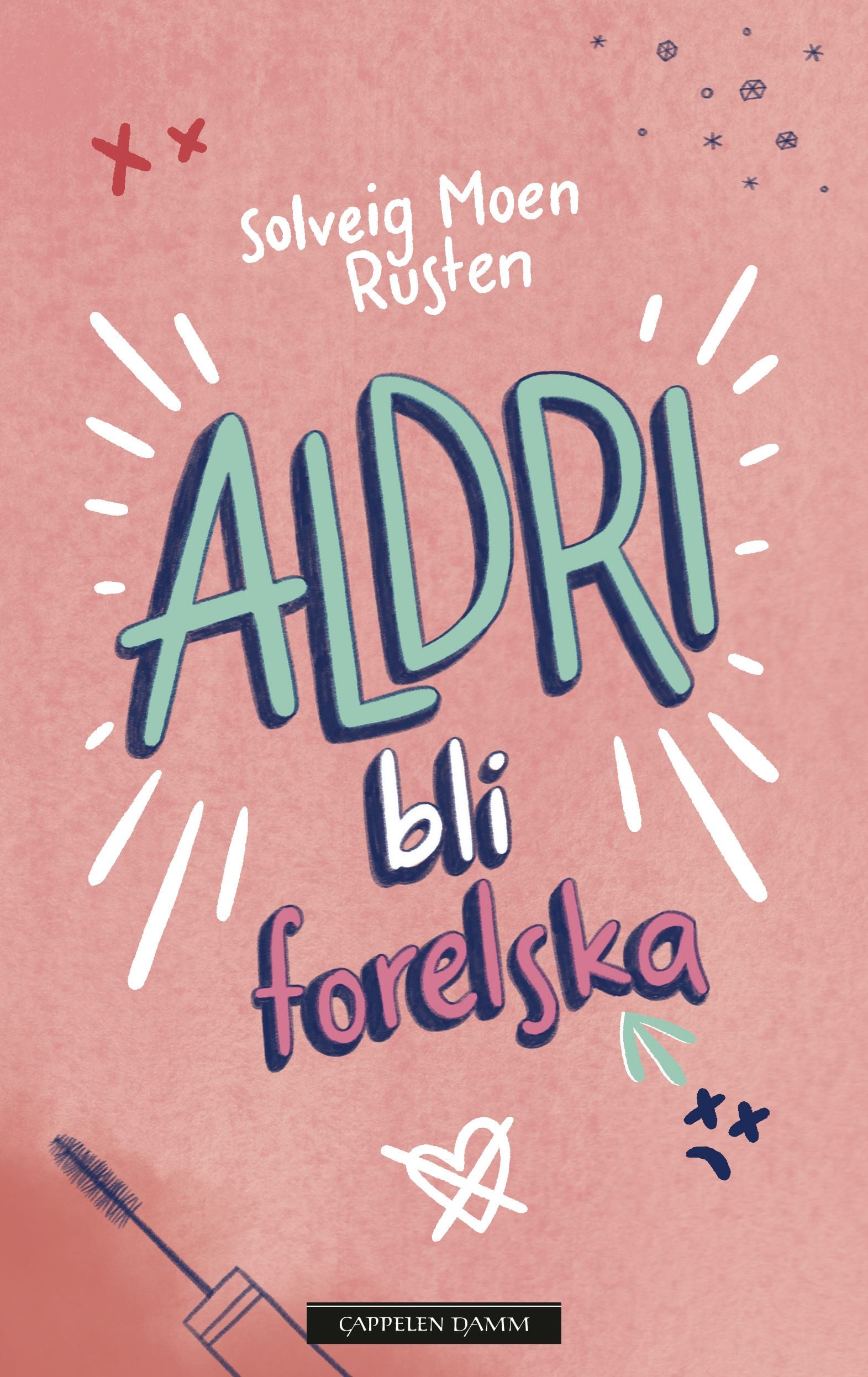 Aldri bli forelska