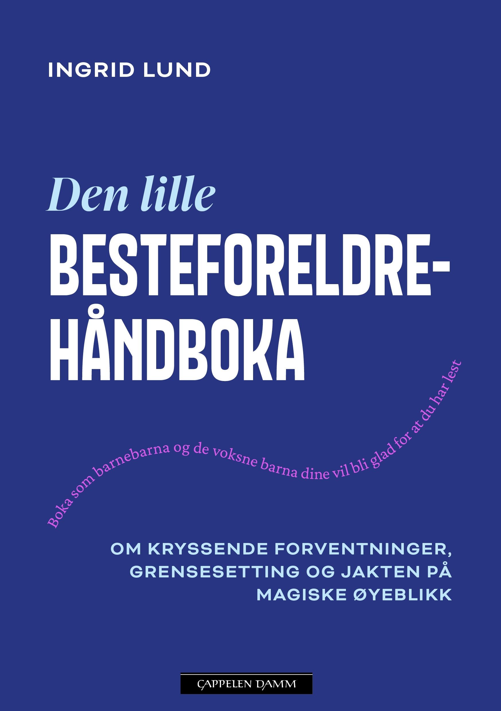 Den lille besteforeldrehåndboka