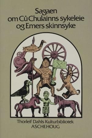 Sagaen om Cu Chulainns sykeleie og Emers skinnsyke