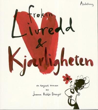 Frøken Livredd og kjærligheten