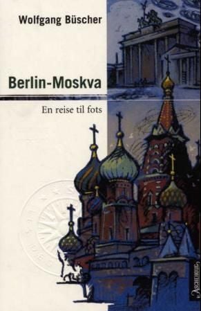 Berlin - Moskva