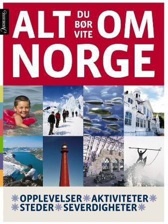 Alt du bør vite om Norge