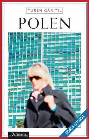 Turen går til Polen