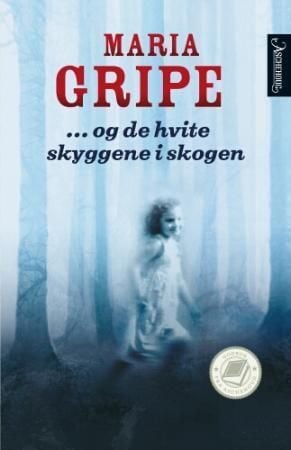 Og de hvite skyggene i skogen