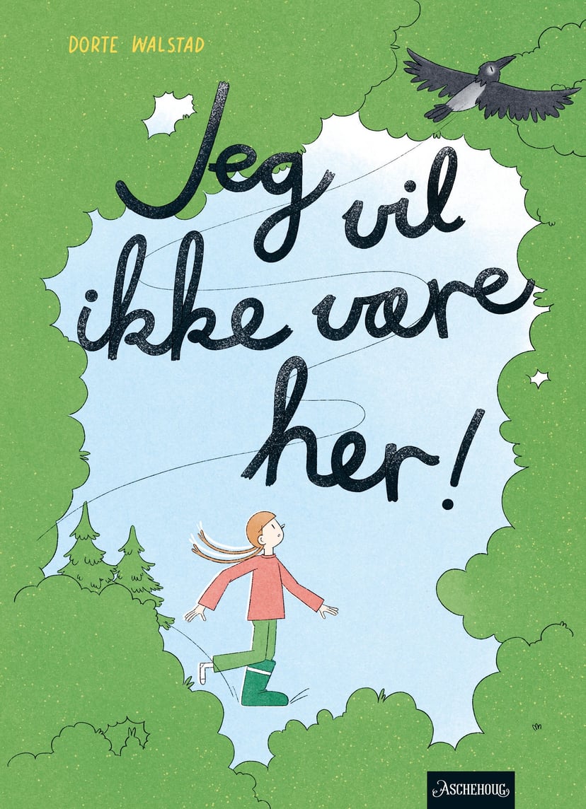 Jeg vil ikke være her