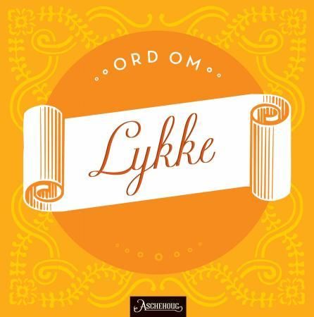 Ord om lykke